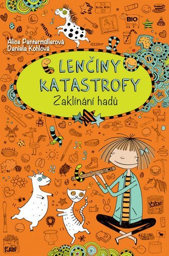 Pantermüllerová Alice: Lenčiny katastrofy - Zaklínání hadů