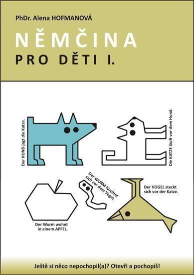 Hofmanová Alena: Němčina pro děti I.