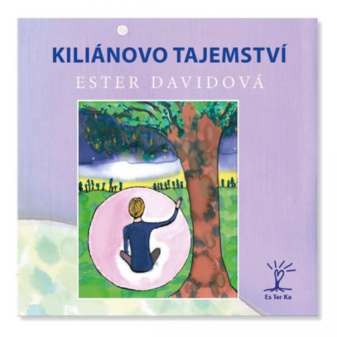 Davidová Ester: Kiliánovo tajemství