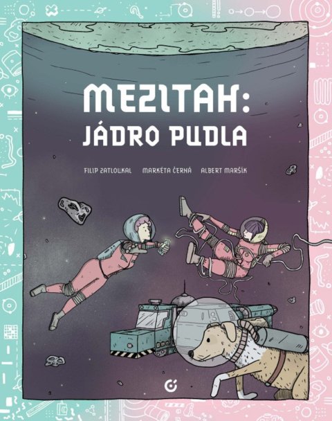 Zatloukal Filip: Mezitah 1 - Jádro pudla
