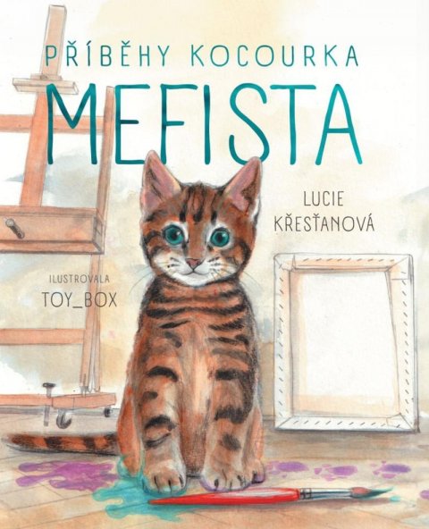 Křesťanová Lucie: Příběhy kocourka Mefista Křesťanová Lucie: Příběhy kocourka Mefista