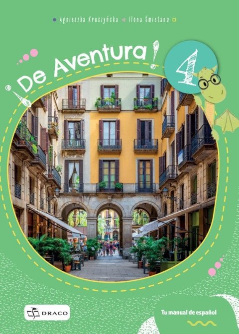 Kruszyňska Agnieszka: De Aventura! 4 - učebnice