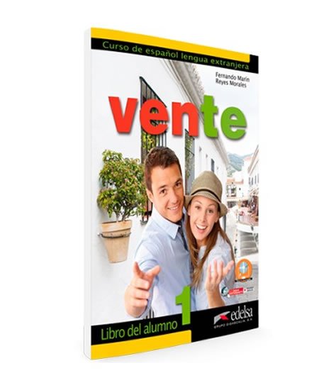 Guerra José Ramón Rodríguez Martín Miguel Ángel García: Vente 1/A1 Libro del alumno