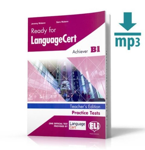 Walenn Jeremy, Walenn Sara: Ready for LanguageCert Practice Tests: Achiever (B1): Teacher´s Book