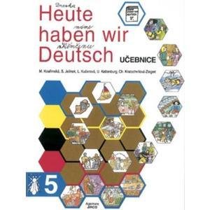 kolektiv autorů: Heute haben wir Deutsch 5 - učebnice