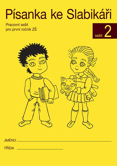 Wildová Radka: Písanka ke Slabikáři - 2. sešit Wildová Radka: Písanka ke Slabikáři - 2. sešit