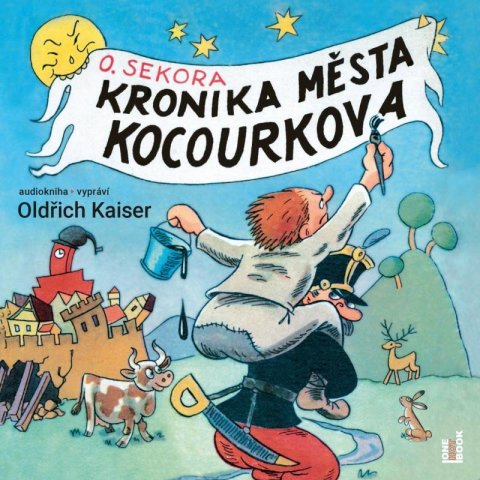 Sekora Ondřej: Kronika města Kocourkova - CDmp3 (Čte Oldřich Kaiser)
