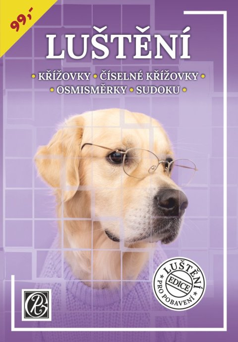 neuveden: Luštění pro pobavení křížovky, číselné křížovky, osmisměrky, sudoku neuveden: Luštění pro pobavení křížovky, číselné křížovky, osmisměrky, sudoku
