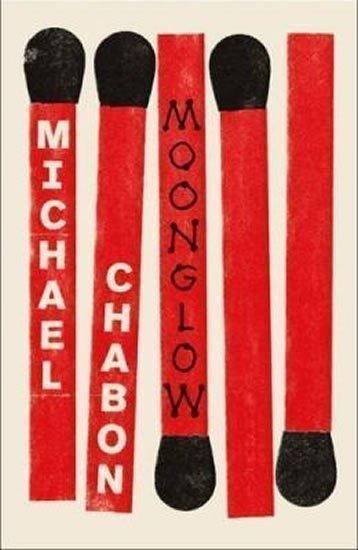 Chabon Michael: Moonglow