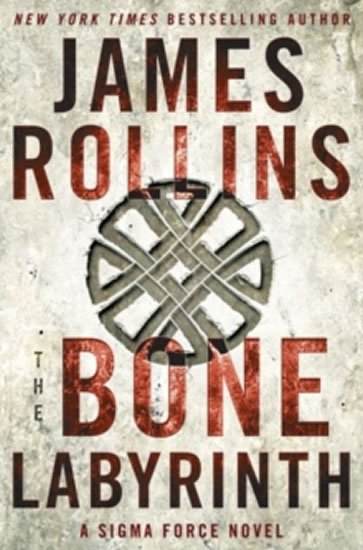 Rollins James: The Bone Labyrinth
