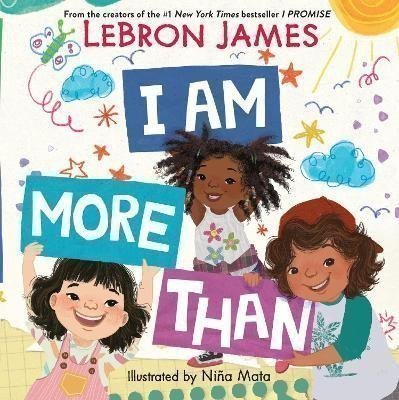 James LeBron: I Am More Than