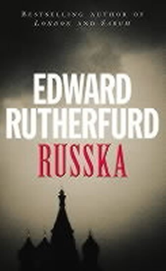 Rutherfurd Edward: Russka