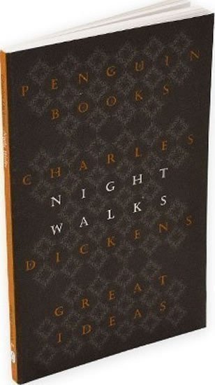 Dickens Charles: Night Walks