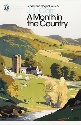 Carr Joseph Lloyd: A Month in the Country