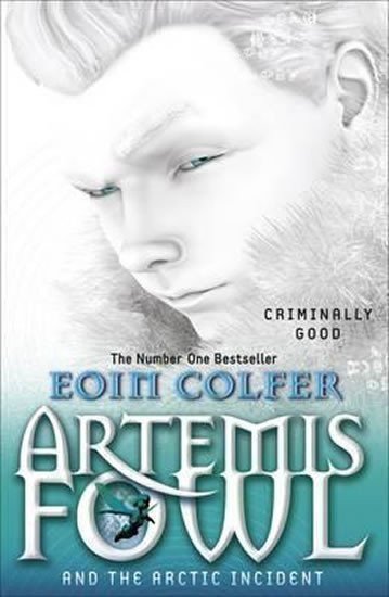 Colfer Eoin: Artemis Fowl and The Arctic Incident