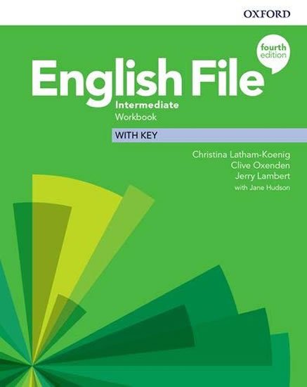 Latham-Koenig Christina: English File Intermediate Workbook with Answer Key (4th)