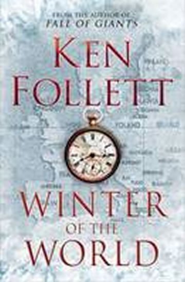 Follett Ken: Winter of the World