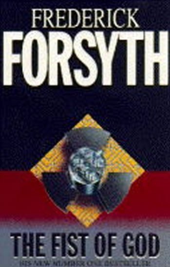 Forsyth Frederick: The Fist of God