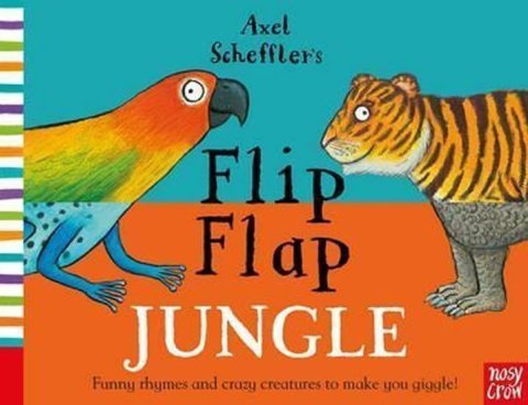 Crow Nosy: Axel Scheffler´s: Flip Flap Jun