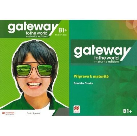 neuveden: Gateway to the World - Maturita Edition B1+ Student´s Book