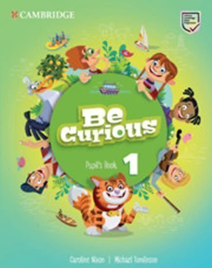 Nixon Caroline: Be Curious 1 Pupil´s Book