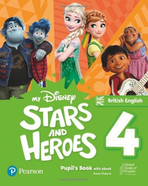 Osborn Anna: My Disney Stars and Heroes Level 4 Pupil´s Book with eBook Osborn Anna: My Disney Stars and Heroes Level 4 Pupil´s Book with eBook