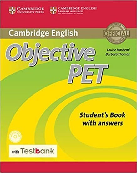 Hashemi Louise: Objective PET Student´s Book with Answers with CD-ROM with Testbank