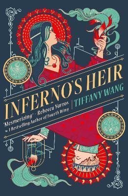 Wang Tiffany: Inferno´s Heir