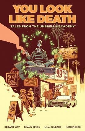 Way Gerard: Tales From The Umbrella Academy 1 : You Look Like Death