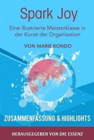 Kondo Marie: Spark Joy