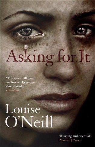 O'Neill Louise: Asking for It