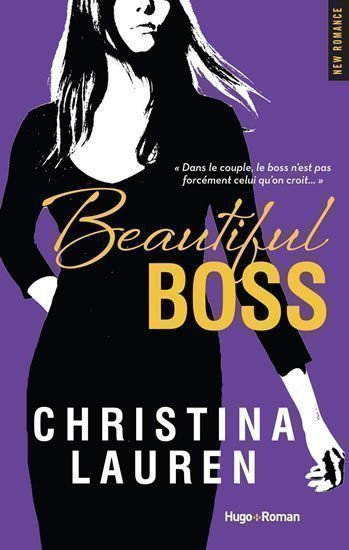 Laurenová Christina: Beautiful Boss (French Edition)