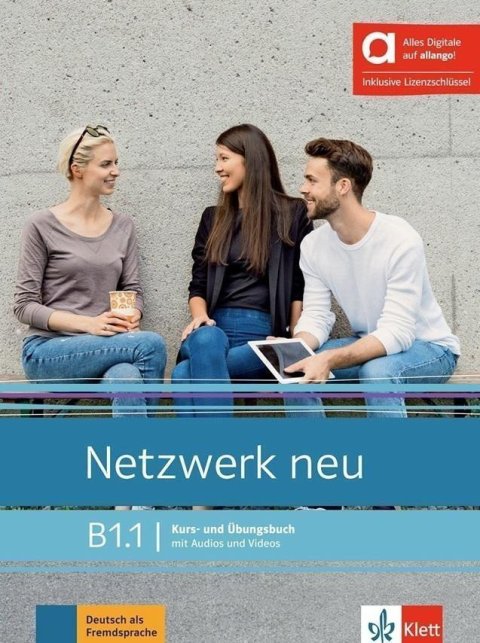 Dengler Stefanie: Netzwerk neu B1.1 – Hybride Ausgabe – Kursb./Übungsbuch Teil 1 + MP3/Video 