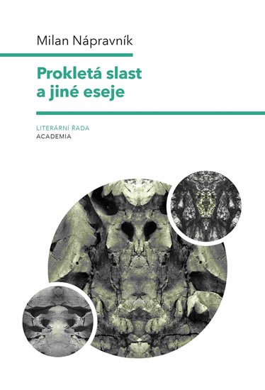 Nápravník Milan: Prokletá slast a jiné eseje