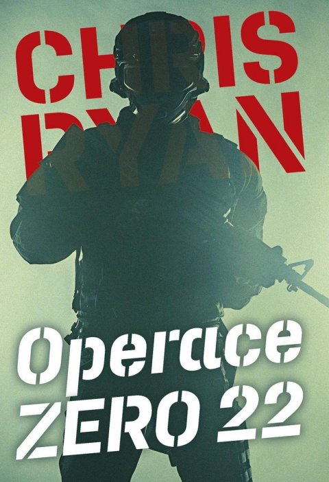 Ryan Chris: Operace Zero 22 Ryan Chris: Operace Zero 22