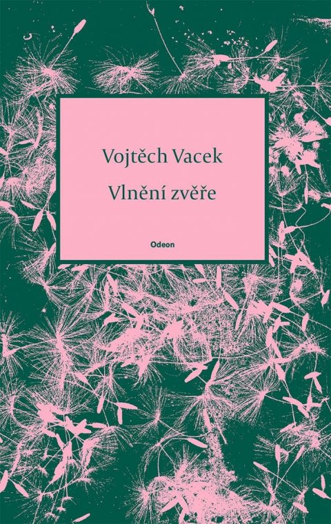 Vacek Vojtěch: Vlnění zvěře Vacek Vojtěch: Vlnění zvěře