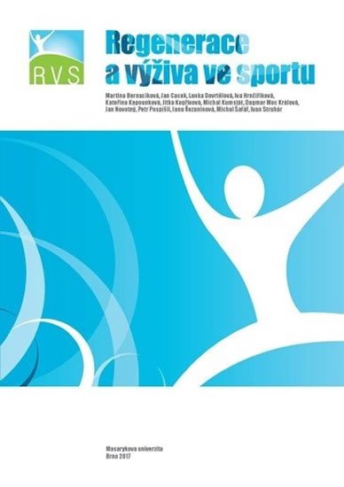 kolektiv autorů: Regenerace a výživa ve sportu