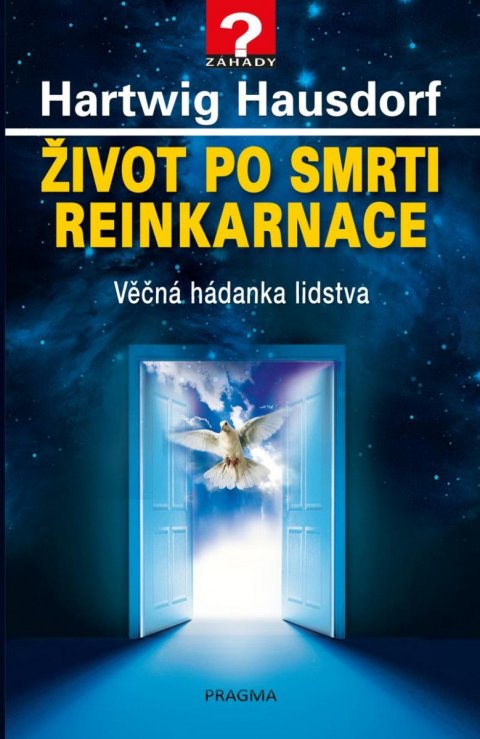 Hausdorf Hartwig: Život po smrti. Reinkarnace