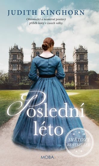 Kinghornová Judith: Poslední léto Kinghornová Judith: Poslední léto