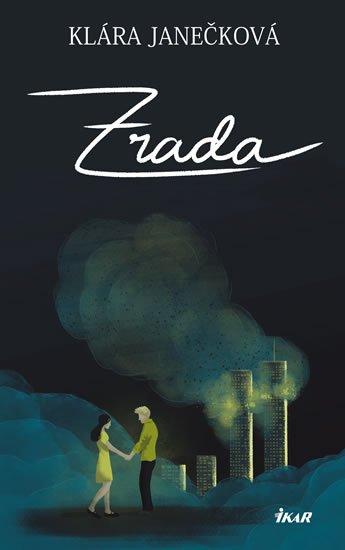 Janečková Klára: Zrada