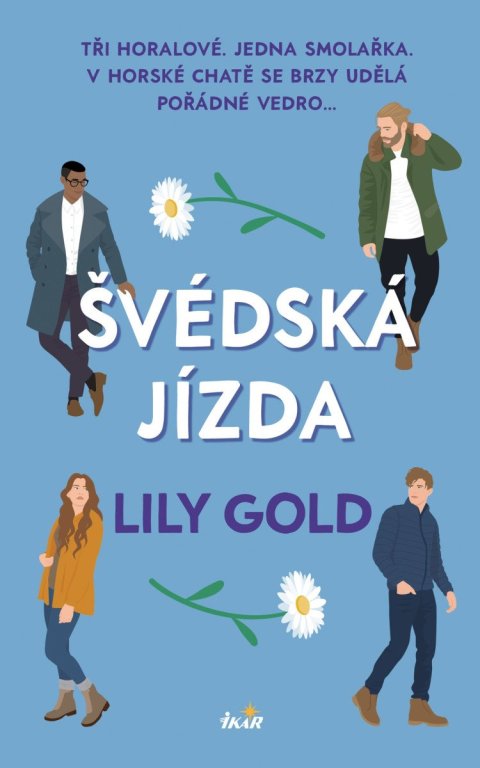 Gold Lily: Švédská jízda