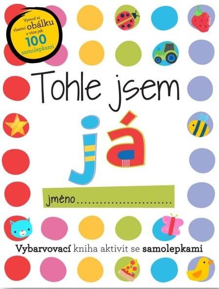 Best Elanor: Tohle jsem já - se samolepkami Best Elanor: Tohle jsem já - se samolepkami