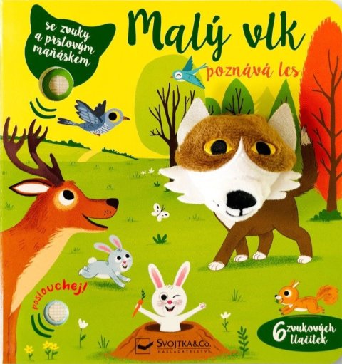 neuveden: Malý vlk poznává les - se zvuky a prstovým maňáskem