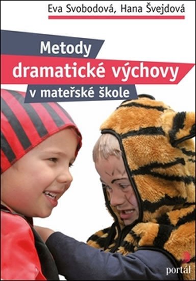 Svobodová Eva: Metody dramatické výchovy v MŠ Svobodová Eva: Metody dramatické výchovy v MŠ