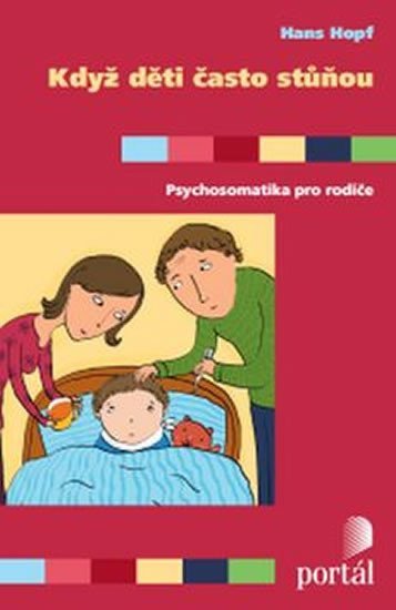 Hopf Hans: Když děti často stůňou