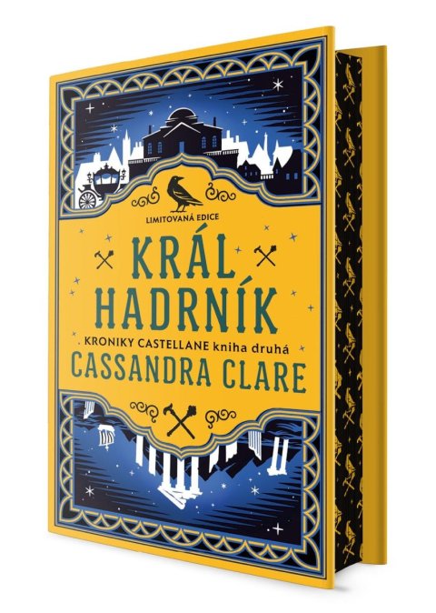 Clareová Cassandra: Král Hadrník - Kroniky Castellane 2 (limitovaná edice)