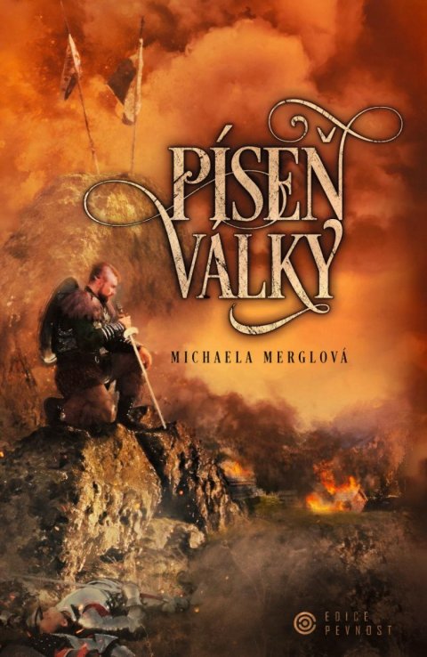 Merglová Michaela: Píseň války