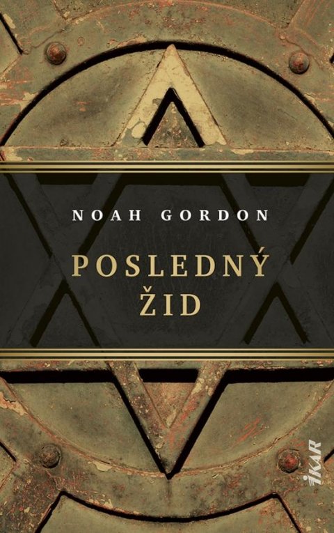 Gordon Noah: Posledný Žid (slovensky)