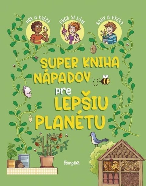 Meyer Aurore: Super kniha nápadov pre lepšiu planétu (slovensky)