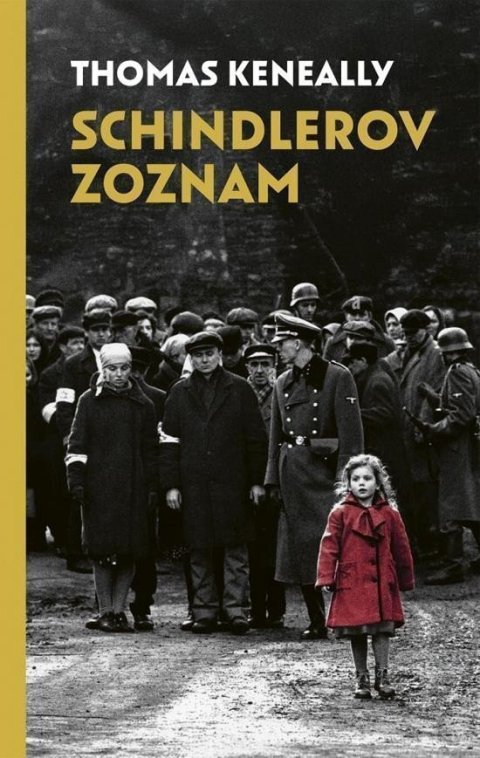 Keneally Thomas: Schindlerov zoznam (slovensky)